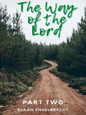 cover image of Way of the Lord Part Two